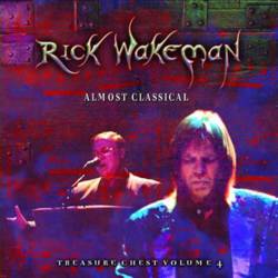 Rick Wakeman : Treasure Chest Volume 4 - Almost Classical